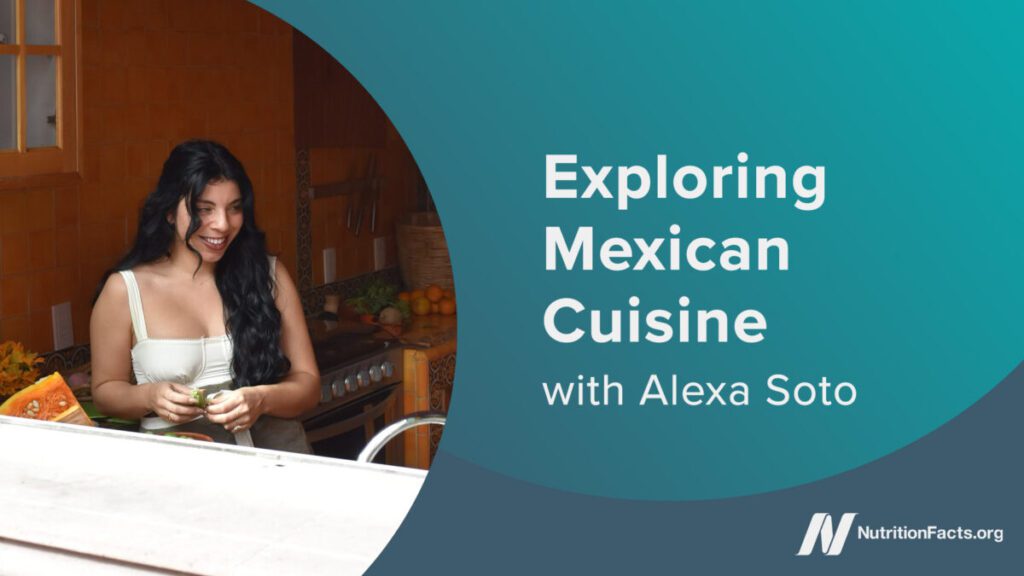 Exploring Mexican Food with Alexa Soto
