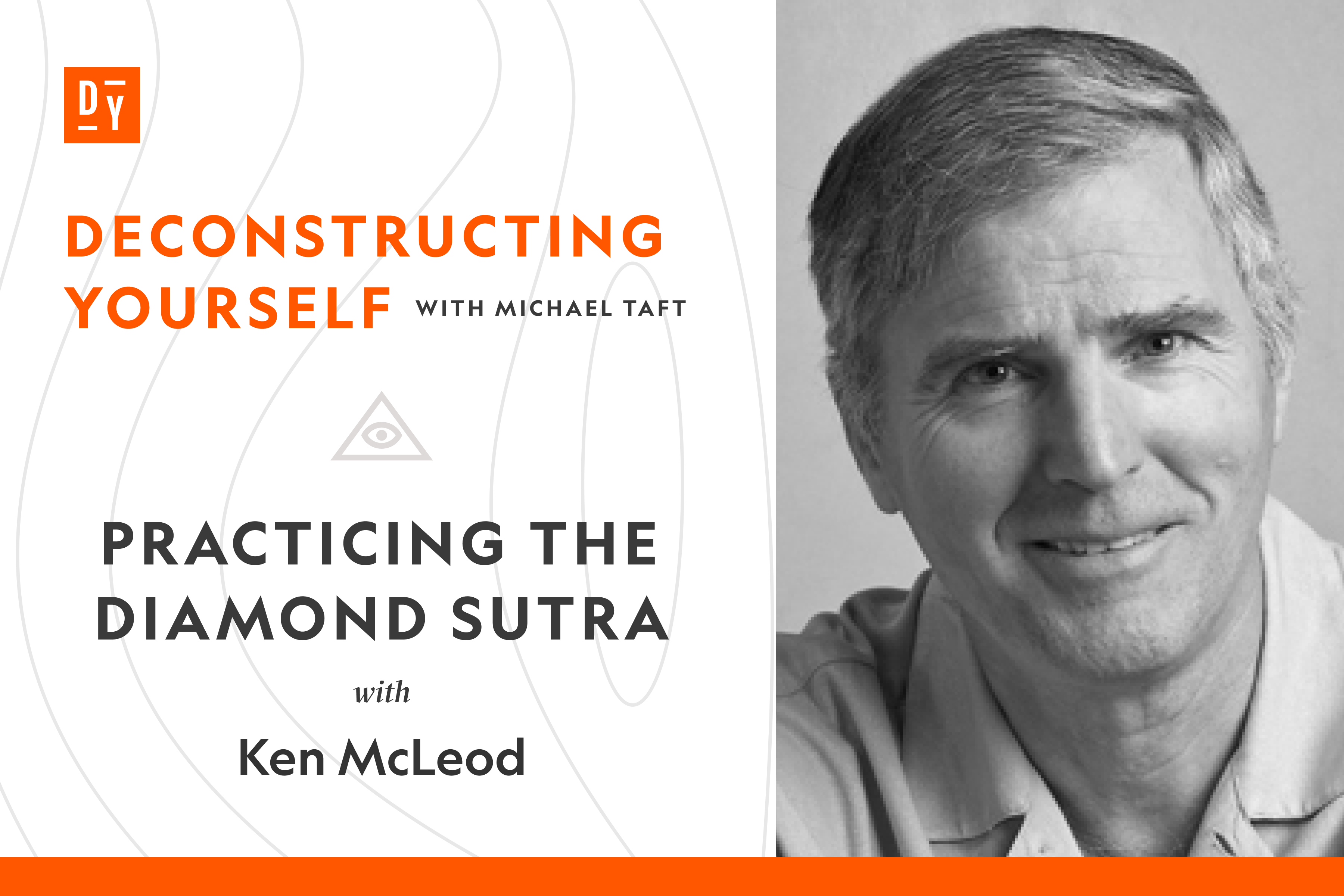 Practicing the Diamond Sutra with Ken McLeod