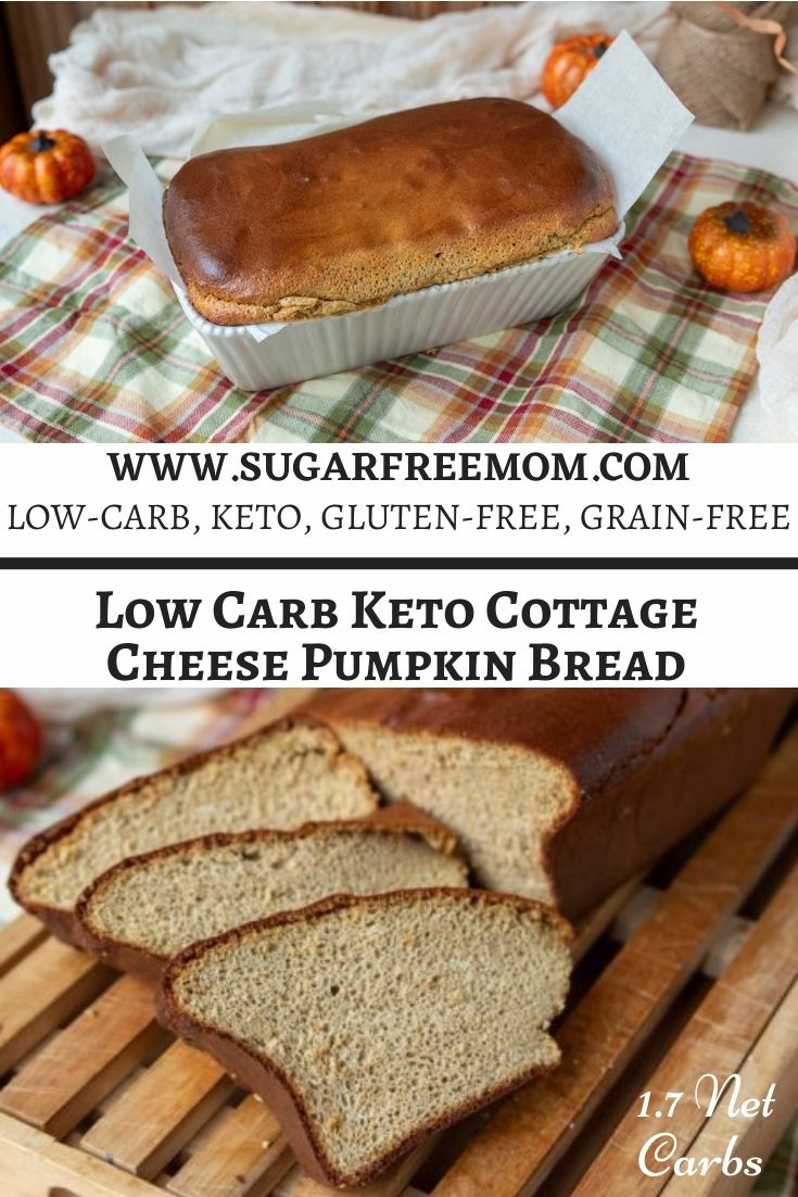 Low Carb Keto Cottage Cheese Pumpkin Bread Recipe