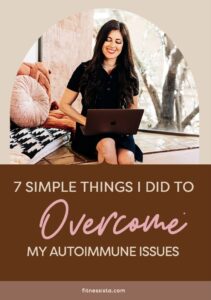 How I Overcame an Autoimmune Disease