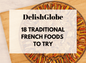 Try 18 traditional French cuisine