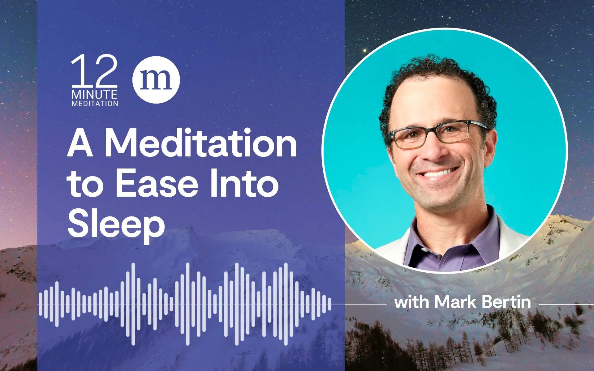 Healthy sleep cannot be forced. Try this sleep meditation instead