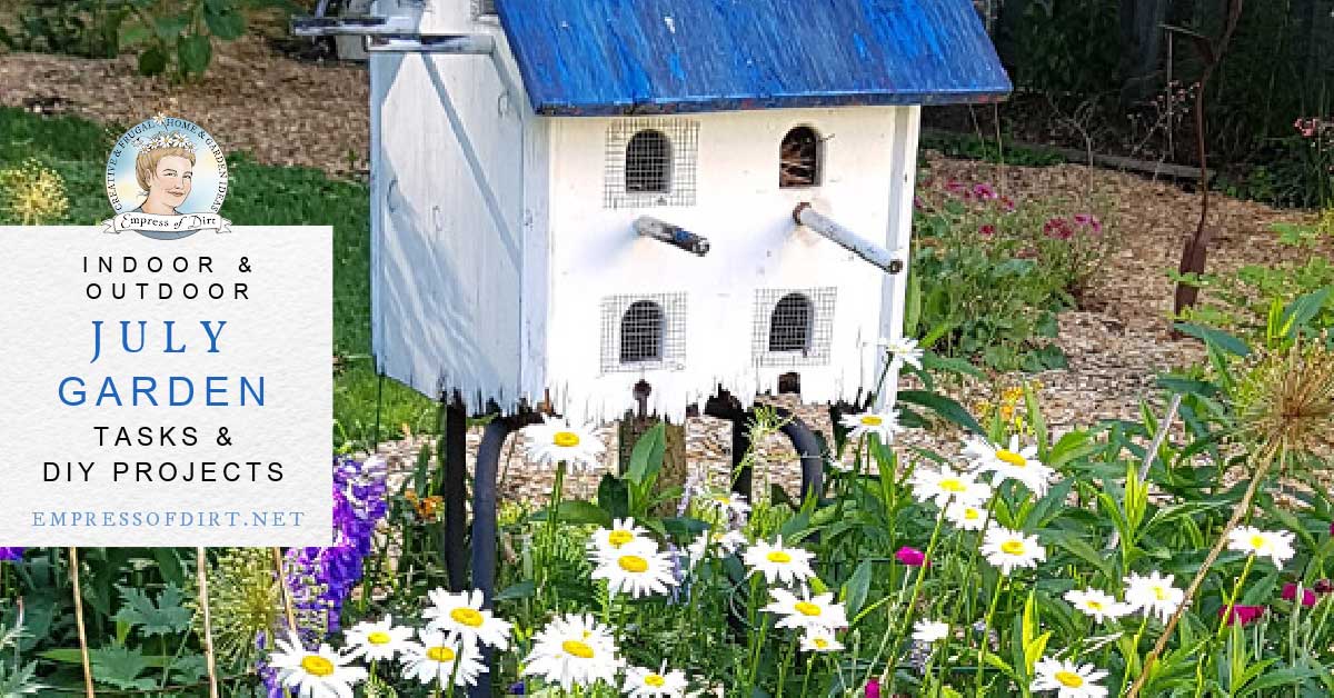 Garden Checklist for July: Tasks and DIY Projects