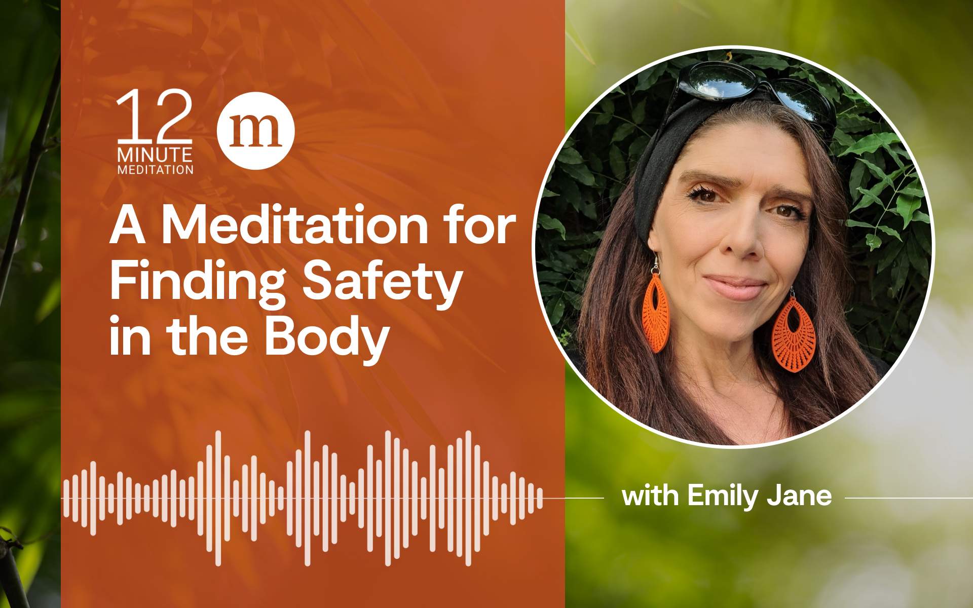 Meditation to find safety in the body